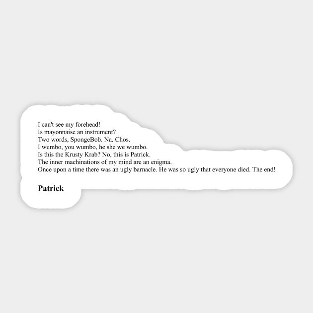 Patrick Quotes From Spongebob SquarePants Sticker by qqqueiru